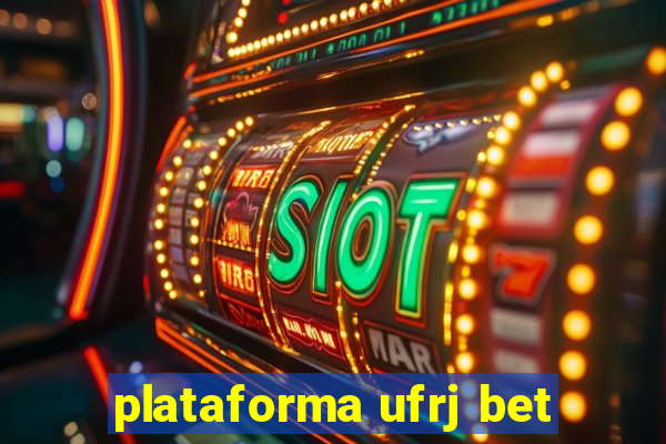 plataforma ufrj bet